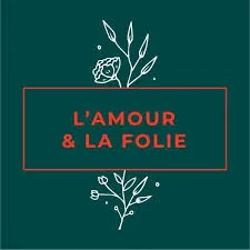 L’amour & la folie